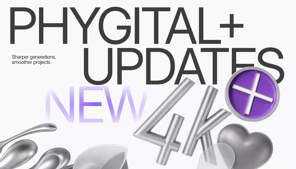 Phygital+ Updates cover image with 4K text and purple plus icon
